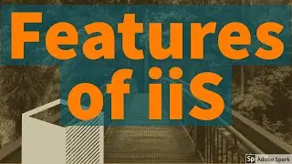 Features of IIS Internet Information Services