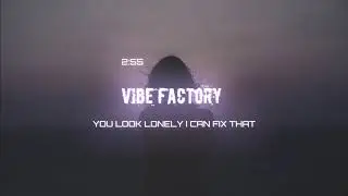 You Look Lonely i can fix that \ Breathe - Kevin Oaks  ( tiktok hit )