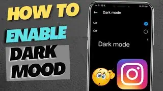 How to get Dark Mod On Instagram 2023|Android &ios