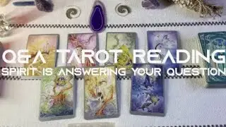 Spirit Is Answering Your Question ⭐️Tarot Reading