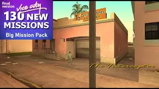 Vice City Big Mission Pack (Final Version) - Cam Jones Missions - "The Interceptor" Mission