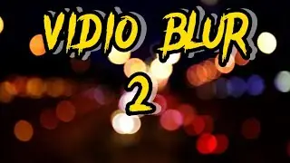 Vidio blur 2