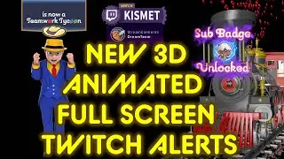 Kismet New Twitch Follow and Sub Alerts 2021 | Full-Screen 3d Animation