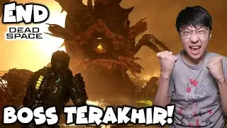 Lawan Boss Terakhir! Akhirnya Dead Space TAMAT - Dead Space Indonesia - Part 11 - END