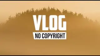 Tobjan - Golden Days (Vlog No Copyright Music)
