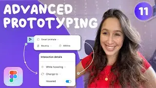 Advanced Prototyping in Figma: Realistic App Design | Smart animate,  Variant interaction