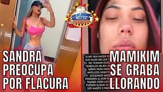SANDRA PREOCUPA POR FLACURA/ MAMIKIM SIGUE DRAMA/ APLAZAN APELACIÓN DEL DOTOLCITO/ BREVES Y PULLUAS