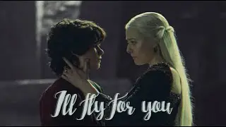 Lucerys Velaryon & Rhaenyra | I'll fly for you