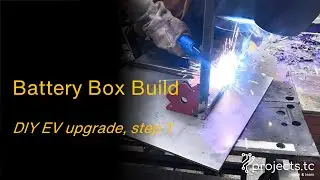 Building a new battery box: EV conversion upgrades part 1 (of many)
