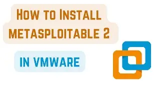 How to Install Metasploitable 2 in VMware | [ Hindi ]