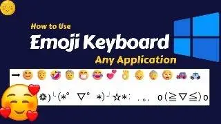 Emoji Magic! ⌨️ Access Emojis on Windows 10 & 11 (Quick & Easy)