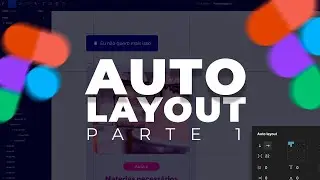 Auto Layout Figma | Parte 1 - figma para iniciantes