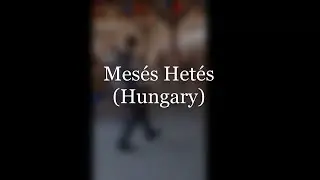 Mesés Hetés // Hungary