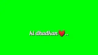 Wo Tere Wade Teri Kasme New Version Green Screen status