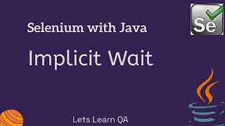 Selenium WebDriver Java - How to implement Implicit Wait