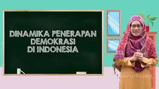 Dinamika Penerapan Demokrasi Di Indonesia - PPKn Kelas XII