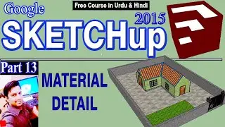 SKETCHUP |13 How to apply MATERIAL in sketchup |PART 13 | CAD TUTORIALS