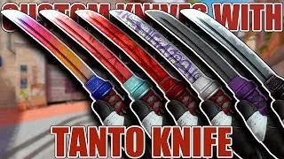 Custom Knives with Skins ★ Tanto Knife ★ CS2 Showcase