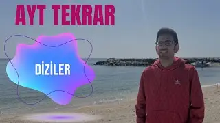 AYT Tekrar Diziler