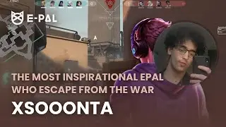 Unlock 1000 unique ePals： xsooonta, the most inspirational ePal who escape from the war