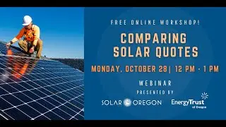 Comparing Solar Quotes - (recording 10/28/2024)