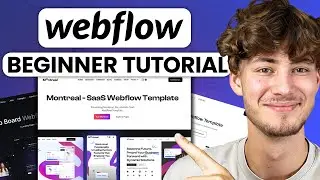 WebFlow Beginner Guide: Build your WebFlow site in 10 Minutes