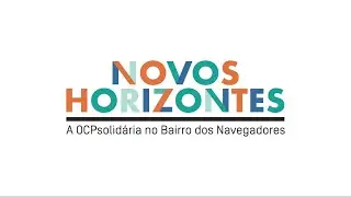 Projeto Novos Horizontes 2019/2020