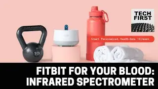 Fitbit for your blood: home infrared spectrometer analyzes blood health