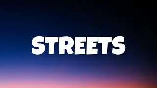 Doja Cat - Streets (Lyrics)