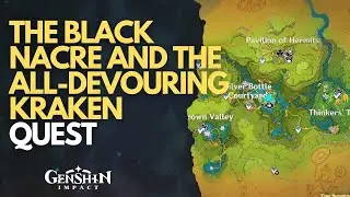 The Black Nacre and the All-Devouring Kraken Genshin Impact
