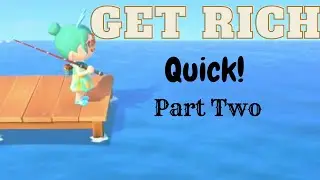 How to Get Rich Quick in Animal Crossing