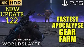 Fastest Apocalypse Legendary Gear Farm OUTRIDERS WORLDSLAYER Update 1.22 PS5 |Worldslayer Patch 1.22