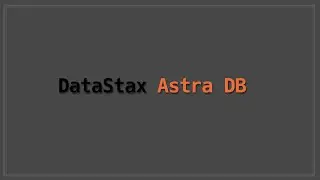 DataStax Astra DB