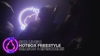 #KB Live'O - Hotbox Freestyle [S4:E35] | @GTK.ENT (4K)