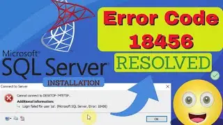 SQL error code 18456 [HINDI] Resolved 