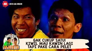 GAK CUKUP SATU! KIWIL MAU KAWIN LAGI TAPI PAKE CARA PELET - IM COMING JAKARTA