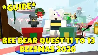 BEE BEAR 11 TO 13 QUEST & REWARD *GUIDE* BEESMAS 2025-2026 | BEE SWARM SIMULAOR | ROBLOX
