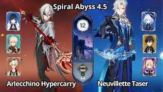 C0 Arlecchino Hypercarry & Neuvillette Taser - Spiral Abyss 4.5 Floor 12 Genshin Impact