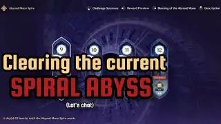 Clearing the current ABYSS in genshin impact.