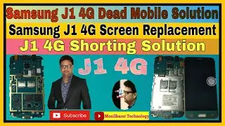 Samsung J1 4G Dead Mobile Solution l Samsung J1 4G Screen Replacement l J1 4G Shorting Solution l J1
