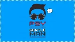 PSY - GENTLEMAN M/V