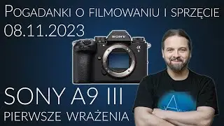 Pogadanki o filmowaniu i sprzęcie filmującym #45