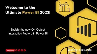 Section 1 - 🚀 Power BI Object Interaction: Unlock the Next Level of Data Magic! 📊