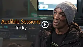 Tricky talks his up bringing, his first album and how his book can help others | Audible Sessions