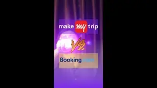 MakeMyTrip vs Booking.com