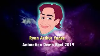 Ryan Yanes Animation Demo Reel 2019
