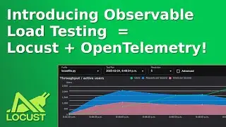 Observable Load Testing with Locust and OpenTelemetry