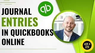Recording Journal Entries in QuickBooks Online | Ask a CPA