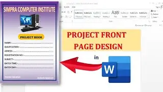 Front page design for school project |project front page design in MS-WORD| MS-WORD Tutorial