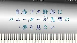Fukashigi no Carte - Seishun Buta Yarou wa Bunny Girl Senpai no Yume wo Minai ED